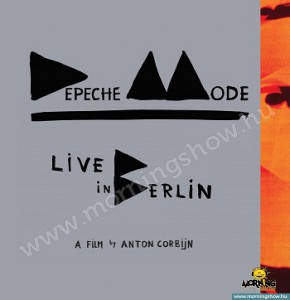 depeche_mode_b_liveinberlin_dvdcov_kicsi